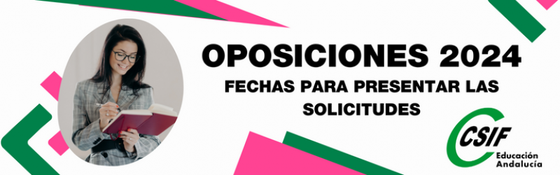 Oposiciones 2024 - Presentación De Solicitudes - Fechas - Academia 21 ...